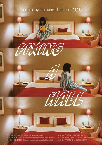 Laura day romance、初ホール・ツアー[Laura day romance hall tour